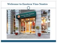 Welcome to Enoteca Vino Nostro