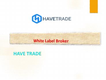 White Label Broker