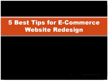 5 Best Tips for E-Commerce Website Redesign