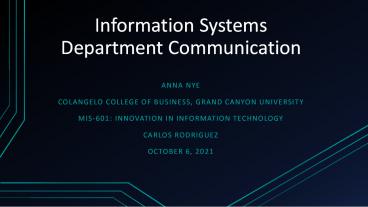 Information Systems Department Communication-Anna Nye