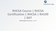 RHCSA Course | RHCSA Certification | RHCSA | RH199 | GKT