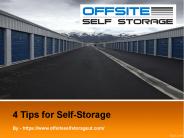 4 Tips for Self-Storage
