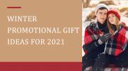 Winter promotional gift ideas 2021