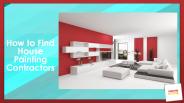How to Find House Painting Contractors