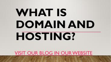 What is domain and Hosting?