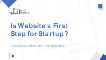Is Website a First Step for Startup?