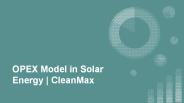 Opex Model in Solar Power | CleanMax