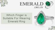 Which Finger Is Suitable For Wearing Emerald Ring