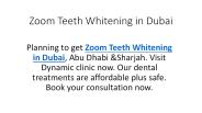 Zoom Teeth Whitening in Dubai