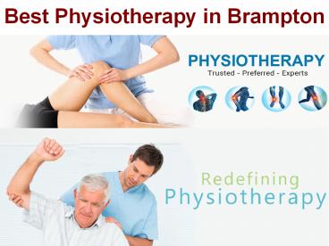 Best Physiotherapy in Brampton