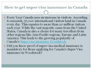 How to get super visa insurance in Canada