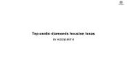 Top exotic diamonds houston texas