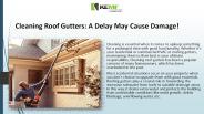 Why To Choose Gutter Mount Roof Cleaning?