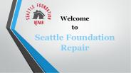 Seattle Foundation Repair Construction Company
