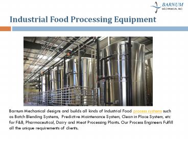 Industrial Processing Equipment - Barnum Mechanical