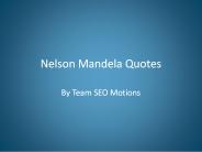 Nelson Mandela Quotes | Nelson Mandela Quotes on Education | Nelson Mandela Famous Quotes