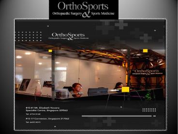 OrthoSports | Sports Injury Clinic| Singapore