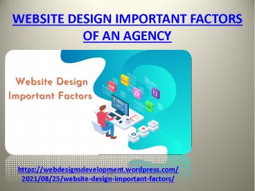Website Design Important Factors of an Agency