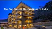 The Top Tourist Destinations of India