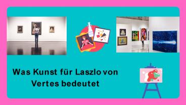 Laszlo Vertes | Die Schritte, um in eine Galerie zu gelangen.