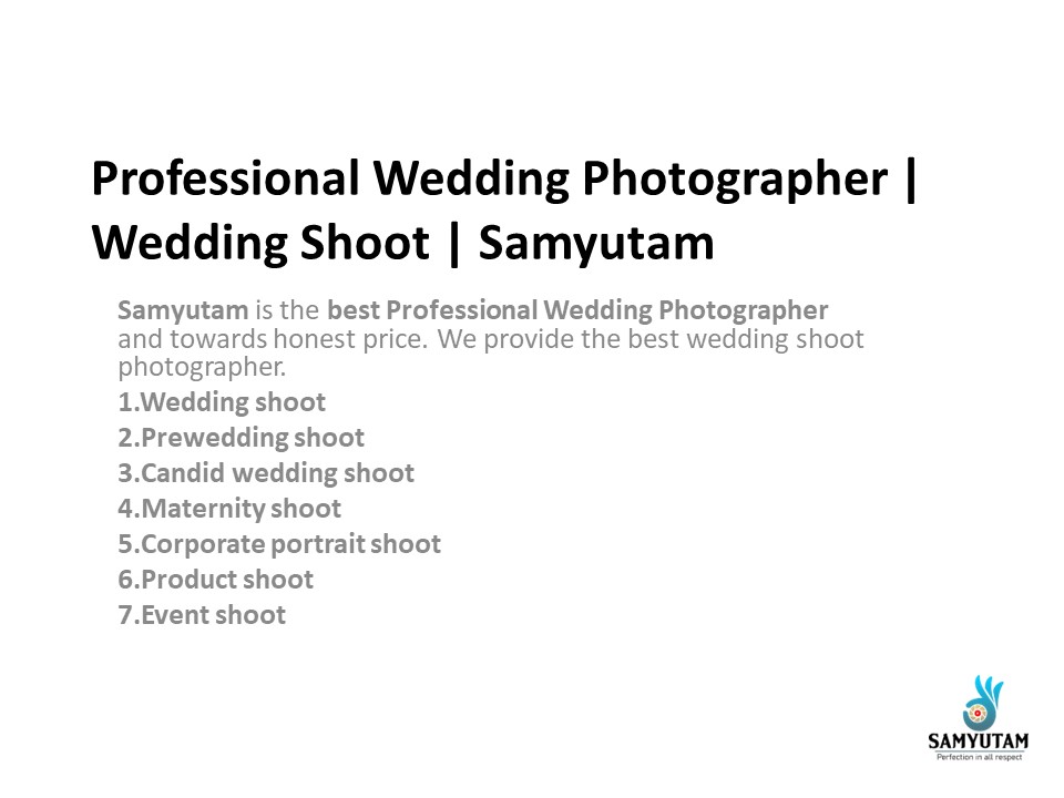 Professional Wedding Photographer | Wedding Shoot | Samyutam