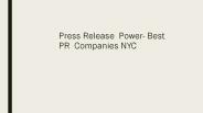 Press Release Power- PR Companies NYC