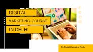 Join Best Digital Marketing Course in Delhi