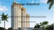Prestige Waterford in Bangalore