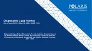 Disposable Cups Market