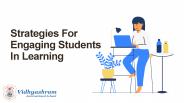 Strategies For Engaging Students In Learning
