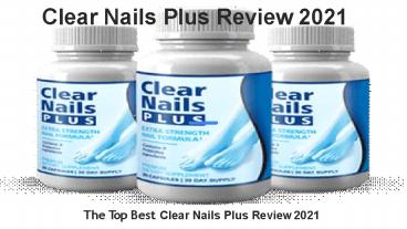 Clear Nails Plus Review 2021 (1)