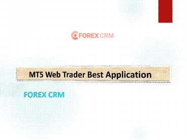 MT5 Web Trader Best Application