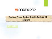 The Best Forex Broker Bank Account System