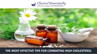 The Most Effective Tips for Combating High Cholesterol