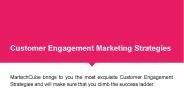 Customer Engagement Marketing Strategies
