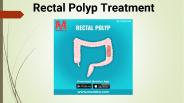 Rectal polyp treatment-Meddco