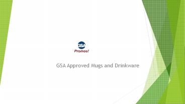 GSA Approved Mugs and Drinkware