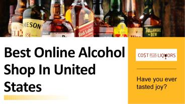 Best Online Alcohol Shop In United States