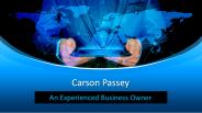 Carson Passey - An Experienced Business Owner