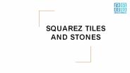 Squarez| Miles of Tiles