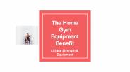 Benefits of Home gym equipment