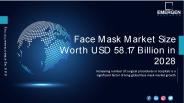 Face Mask Market Size Worth USD 58.17 Billion in 2028