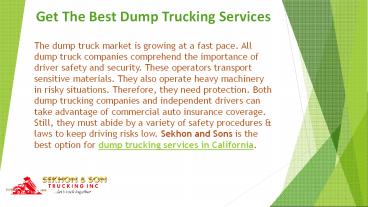 Best Dump Truck Service In CA