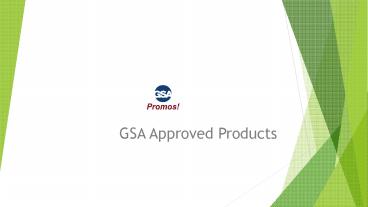 GSA Promotional Products | GSA Approved Products