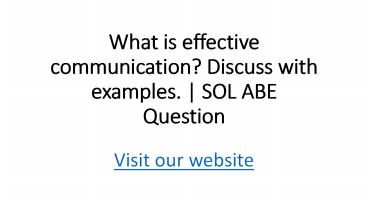 What is effective communication