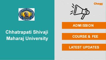 Chhatrapati Shivaji Maharaj University - [CSMU], Mumbai