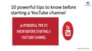 10 tips before starting a youtube channel