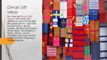 Diwali Gifts: Buy Best Diwali Gifts Online, Send Deepavali Gift Online