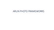 Arun photo frame works