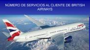 NÚMERO DE SERVICIOS AL CLIENTE DE BRITISH AIRWAYS